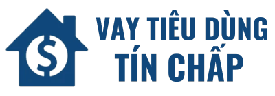 Cho vay tiêu dùng tín chấp